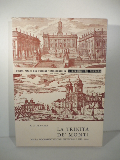 La trinità de' Monti nella documentazione elettorale del 1966